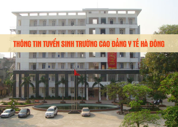 Cao đẳng Y tế Hà Đông