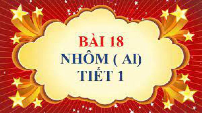 Bài 18: Nhôm