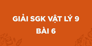 Bài 6: Bài tập vận dụng định luật Ôm