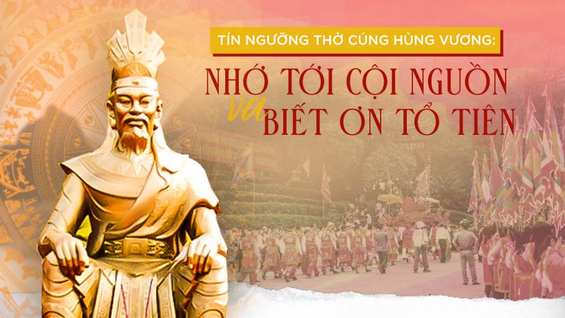 Hùng Vương - Vị vua đầu tiên của người Việt