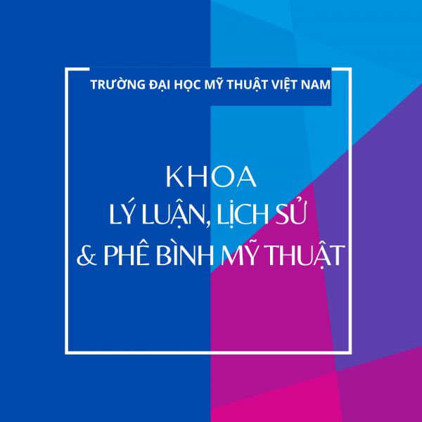 Lý luận, lịch sử và phê bình mỹ thuật