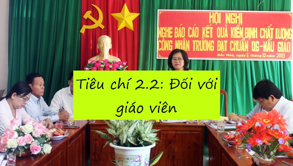 Tiêu chí 2.2: Đối với giáo viên