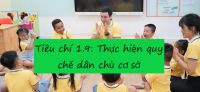 Tiêu chí 1.9: Thực hiện quy chế dân chủ cơ sở