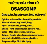 OSASCOMP là gì? Quy tắc trật từ tính từ trong tiếng Anh