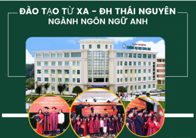 ĐẠI HỌC THÁI NGUYÊN TUYỂN SINH CỬ NHÂN HỆ ĐÀO TẠO TỪ XA NGÀNH NGÔN NGỮ ANH