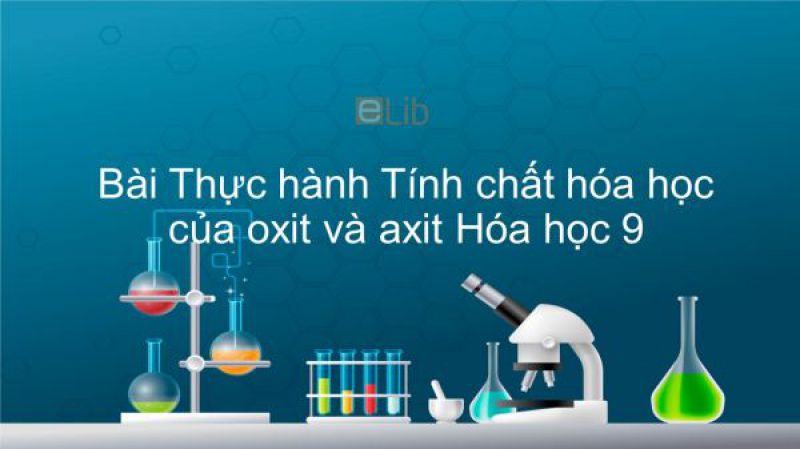 Bài 43: Thực hành: Tính chất hóa học của hiđrocacbon